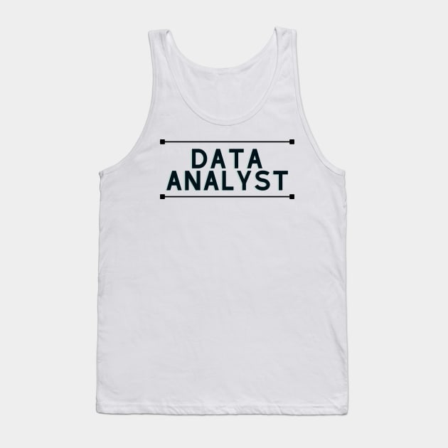 Data analyst Tank Top by honeythief